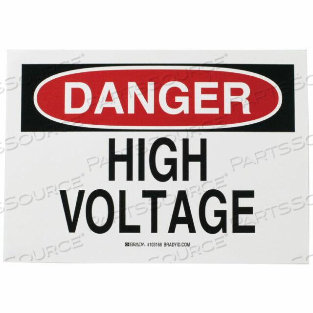 OEM#: 84876DANGER HIGH VOLATGE SIGN, SELF-ADHESIVE, POLYESTER, 10W X 7H by Brady Americas