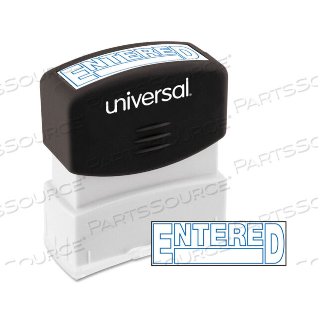 OEM#: UNV10052MESSAGE STAMP, ENTERED, PRE-INKED ONE-COLOR, BLUE by Universal