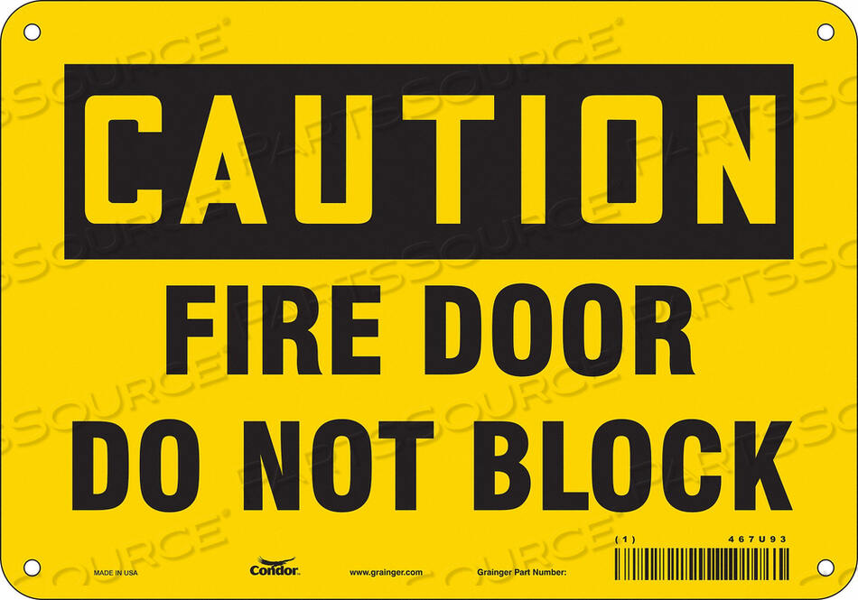 OEM#: 467U93SAFETY SIGN 7 X10 PLASTIC by Condor
