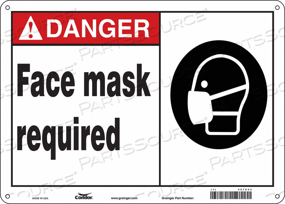 OEM#: 467Z43SAFETY SIGN 14 W 10 H 0.004 THICKNESS by Condor