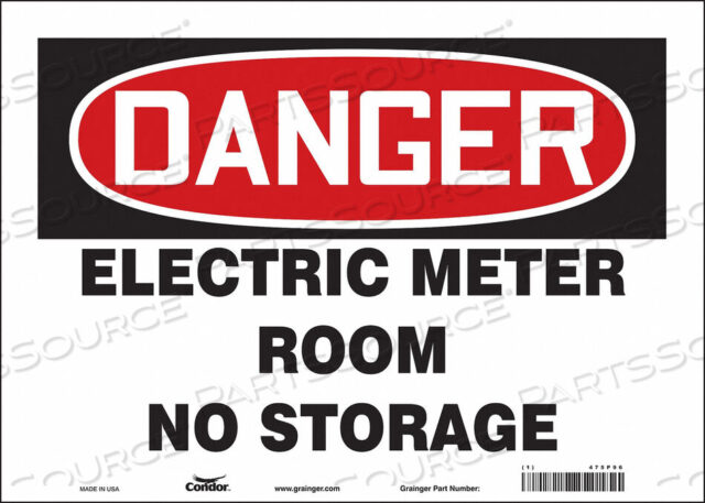 OEM#: 475P96SAFETY SIGN 14 W 10 H 0.004 THICKNESS by Condor