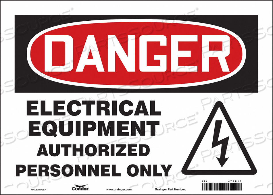 OEM#: 475R17SAFETY SIGN 14 W 10 H 0.004 THICKNESS by Condor