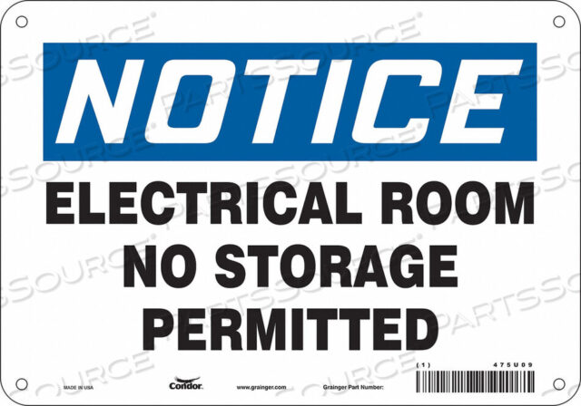 OEM#: 475U09SAFETY SIGN 10 W 7 H 0.055 THICKNESS by Condor