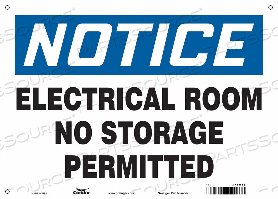 OEM#: 475U12SAFETY SIGN 14 W 10 H 0.004 THICKNESS by Condor