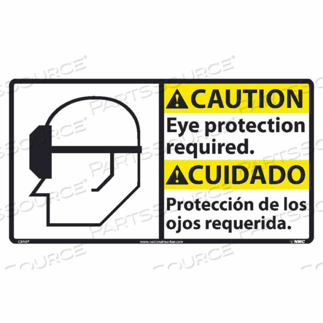 BILINGUAL VINYL SIGN - CAUTION EYE PROTECTION REQUIRED