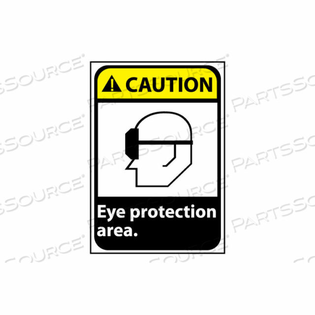 CAUTION SIGN 14X10 VINYL - EYE PROTECTION AREA
