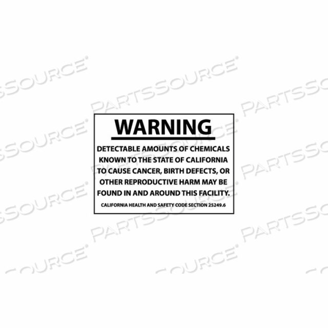 CALIFORNIA PROPOSITION 65 VINYL SIGN - WARNING DETECTABLE AMOUNTS OF CHEMICALS