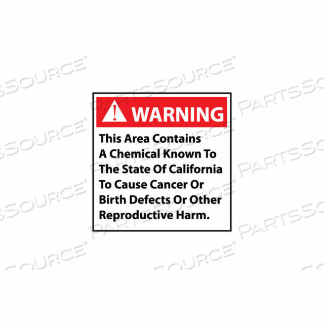 CALIFORNIA PROPOSITION 65 PLASTIC SIGN - WARNING THIS AREA CONTAINS A CHEMICAL