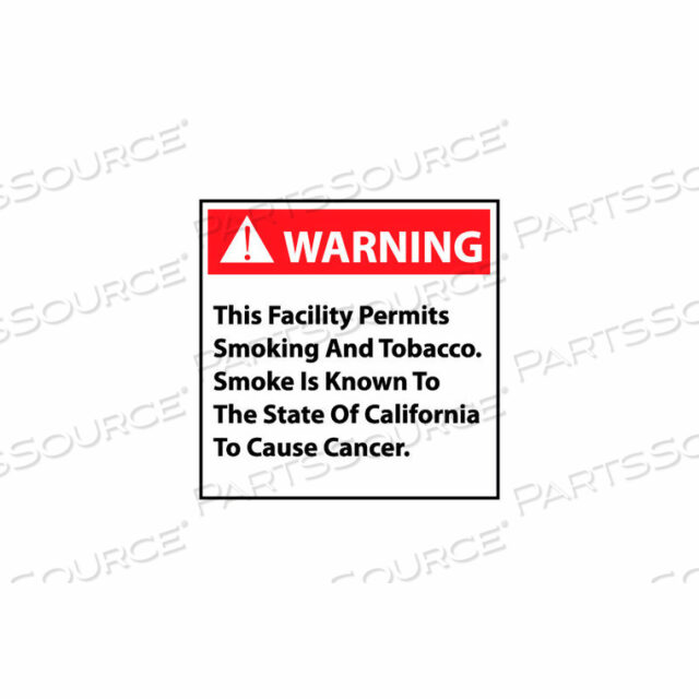 CALIFORNIA PROPOSITION 65 PLASTIC SIGN - WARNING THIS FACILITY PERMITS SMOKING