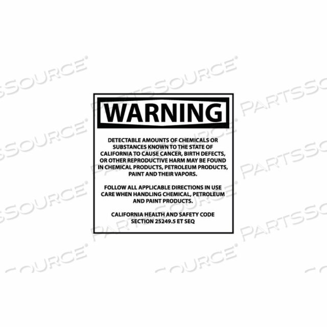 CALIFORNIA PROPOSITION 65 PLASTIC SIGN - WARNING DETECTABLE AMOUNTS OF CHEMICALS