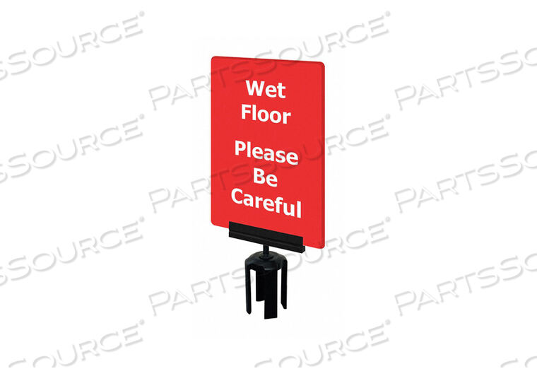 OEM#: S08-P-21-7X11-V-HDSB-1701-33ACRYLIC SIGN RED WET FLOOR by Tensabarrier