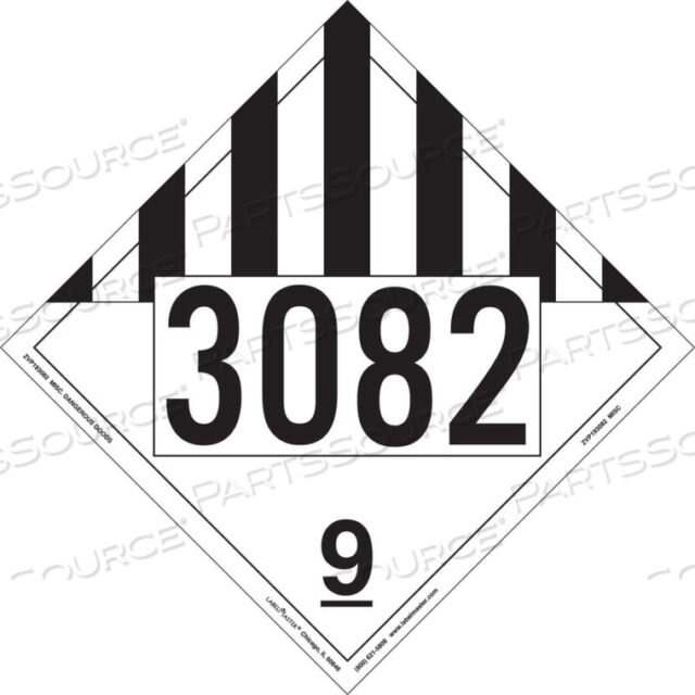 MISCELLANEOUS DANGEROUS GOODS PLACARD, UN 3082, PERMANENT VINYL, 25/PACK