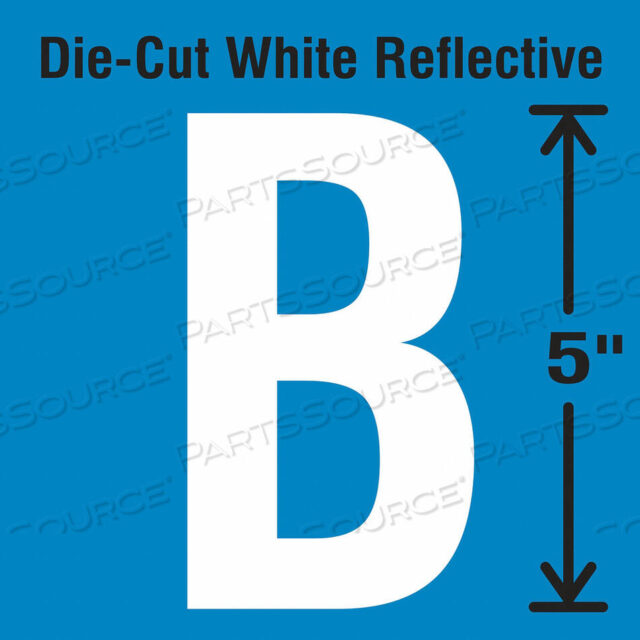 OEM#: DWR-5-B-5Вырубная светоотражающая этикетка с буквами B PK5 от Strance, Inc.