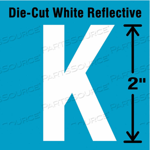 OEM#: DWR-2-K-5DIE-CUT REFL. LETTER LABEL K 2IN H PK5 от Strance, Inc.