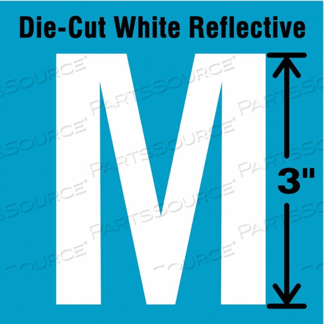 OEM#: DWR-3-M-5DIE-CUT REFL. LETTER LABEL M 3IN H PK5 by Strance, Inc.