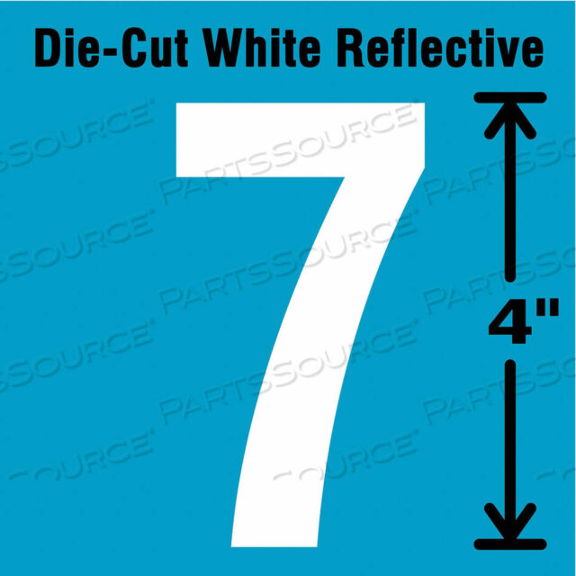 OEM#: DWR-4-7-5DIE-CUT REFL. NUMBER LABEL 7 4IN H PK5 by Strance, Inc.