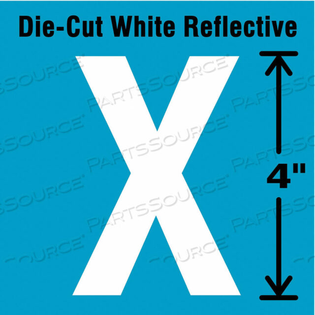 OEM#: DWR-4-X-5DIE-CUT REFL. LETTER LABEL X 4IN H PK5 от Strance, Inc.