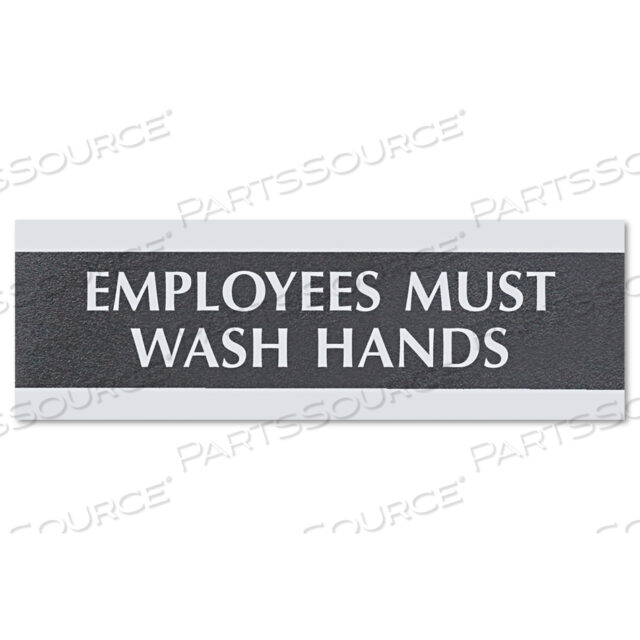 OEM#: 4782CENTURY SERIES ОФИСНЫЙ ЗНАК, СОТРУДНИКИ ДОЛЖНЫ МЫТЬ РУКИ, 9 X 3 от HeadLine Sign