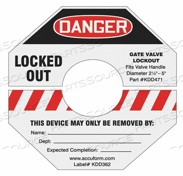 OEM#: KDD368RDЭТИКЕТКА БЛОКИРОВКИ ЗАДВИЖНОГО КЛАПАНА 10 ДЮЙМОВ H от Accuform Manufacturing, Inc.