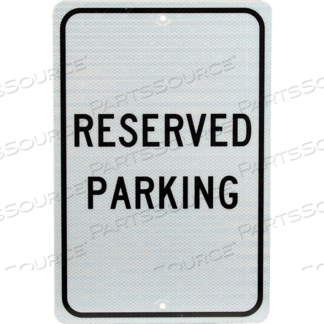 OEM#: TM5JALUMINUM SIGN - RESERVED PARKING - .08 THICK by National Marker Company