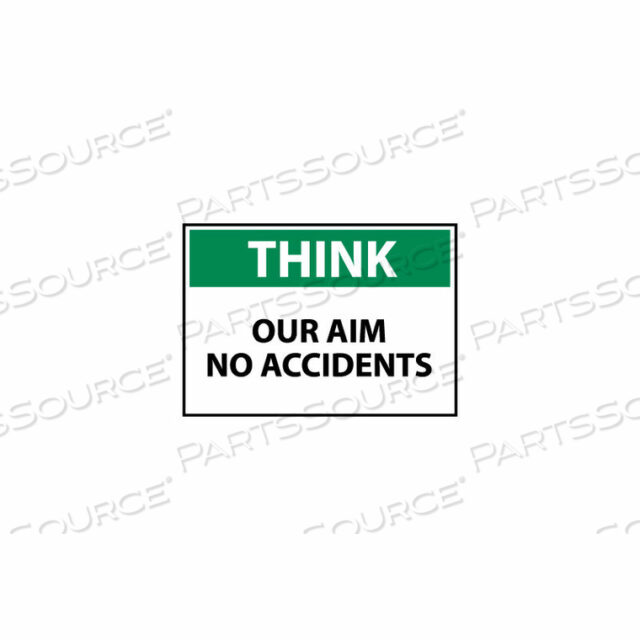 OEM#: TS122PBTHINK OSHA 10X14 VINYL - НАША ЦЕЛЬ ОТСУТСТВИЕ НЕСЧАСТНЫХ СЛУЧАЕВ от National Marker Company