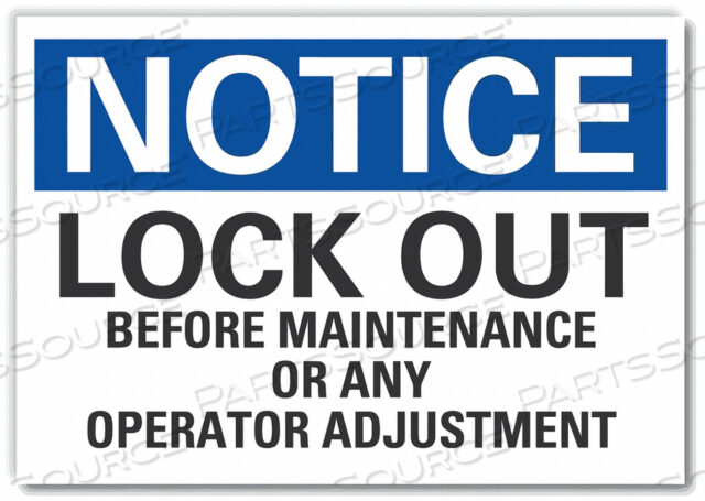 NOTICE SIGN 14 W 10 H 0.004 THICKNESS