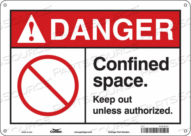 OEM#: 465H84SAFETY SIGN 10 H 14 W PLASTIC by Condor