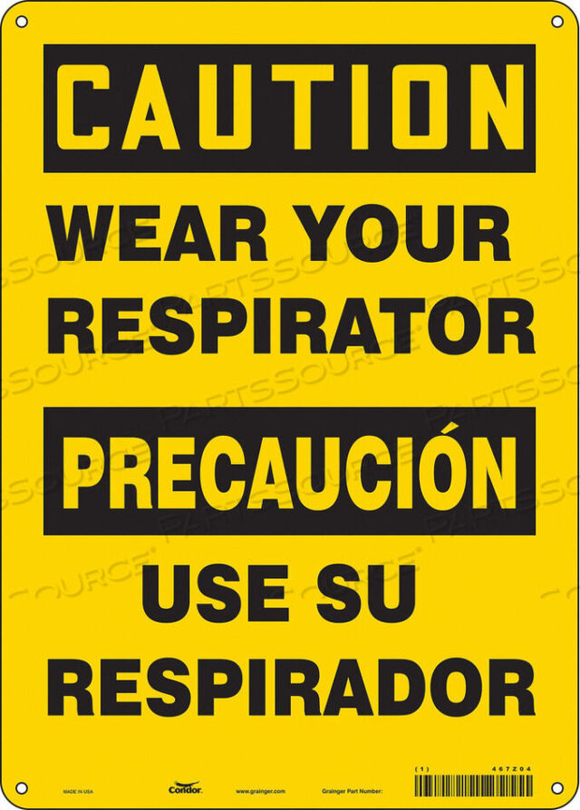 OEM#: 467Z04SAFETY SIGN 10 W 14 H 0.055 THICKNESS by Condor