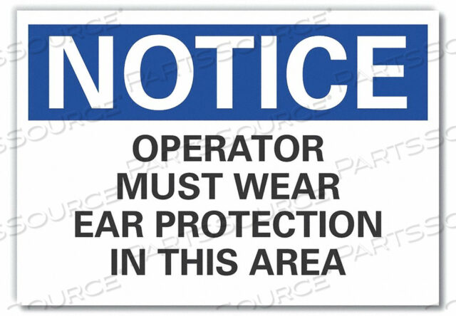 NOTICE SIGN 5 W X 3-1/2 H 0.001 THICK