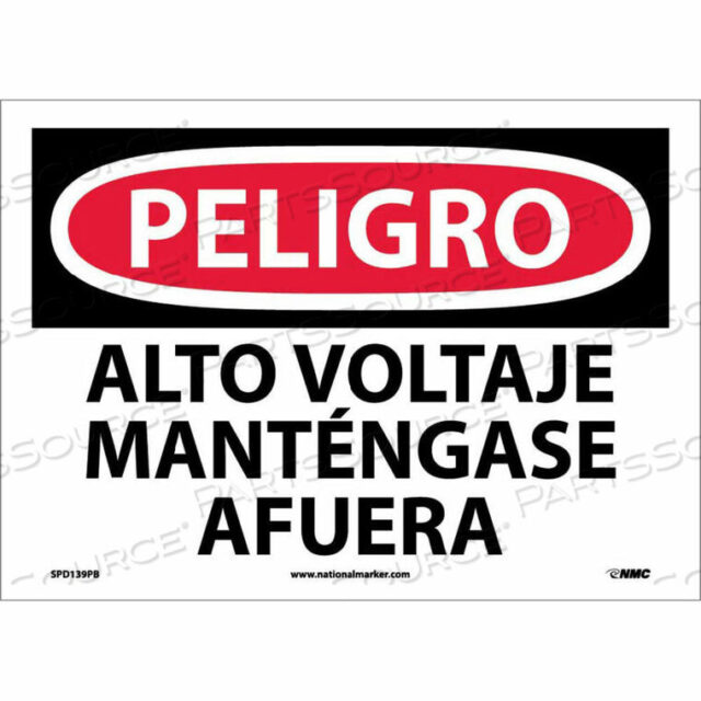 OEM#: SPD139PBИСПАНСКИЙ ВИНИЛОВЫЙ ЗНАК — PELIGRO ALTO VOLTAJE MANTENGASE AFUERA от National Marker Company