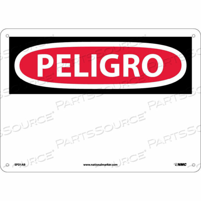 OEM#: SPD1ABSPANISH АЛЮМИНИЕВЫЙ ЗНАК - PELIGRO BLANK от National Marker Company