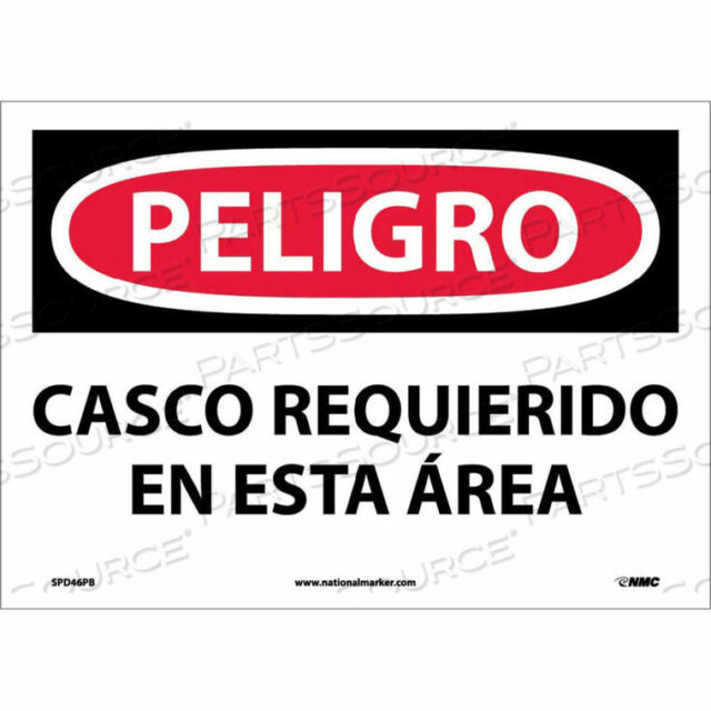 OEM#: SPD46PBИСПАНСКИЙ ВИНИЛОВЫЙ ЗНАК — PELIGRO CASCO REQUERIDO EN ESTA AREA от National Marker Company